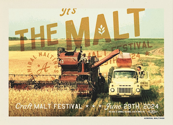 It's The Malt Craft Malt Festival at Admiral Maltings on June 29th, 2024