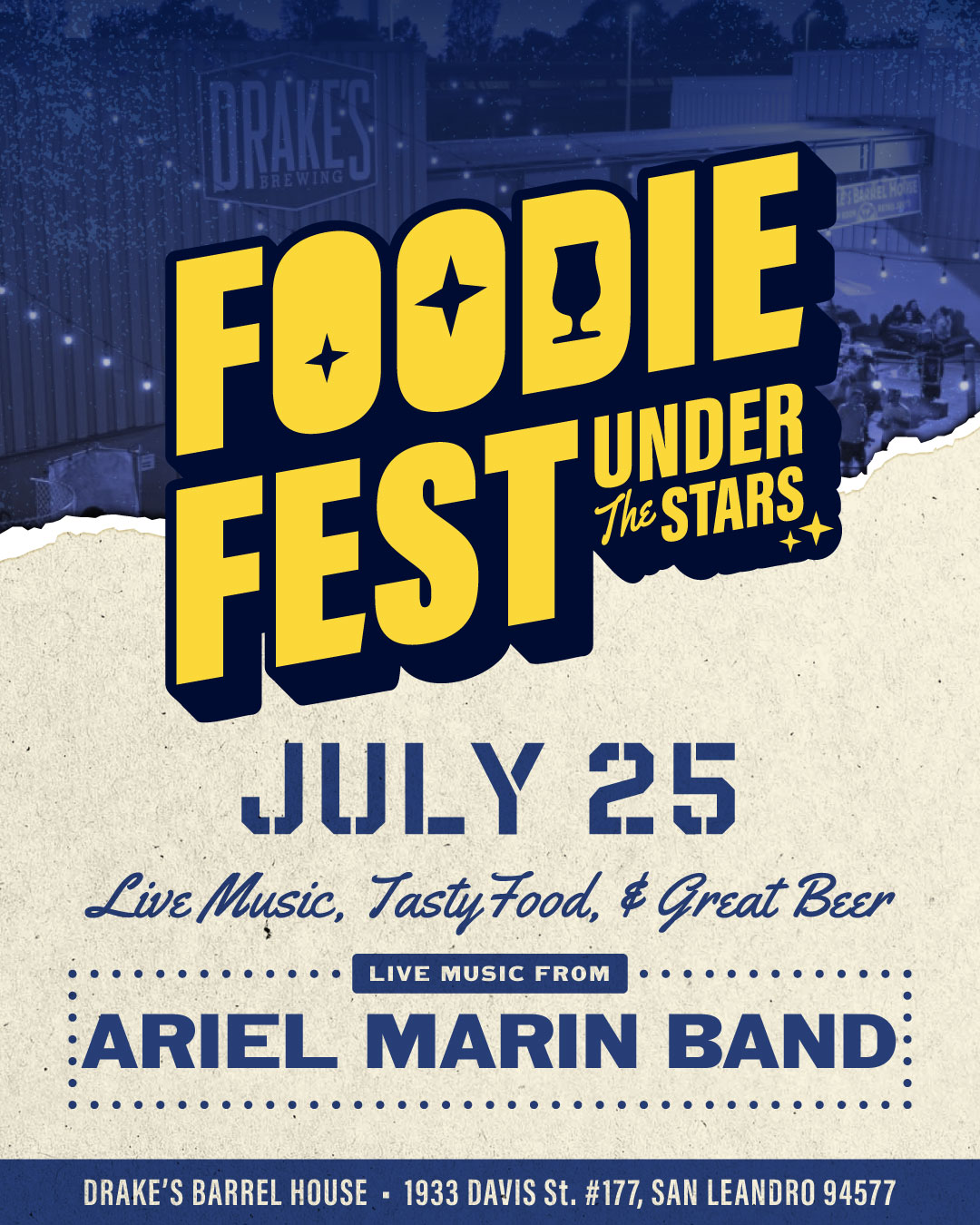 Foodie Fest July 25th at Drake's Barrel House