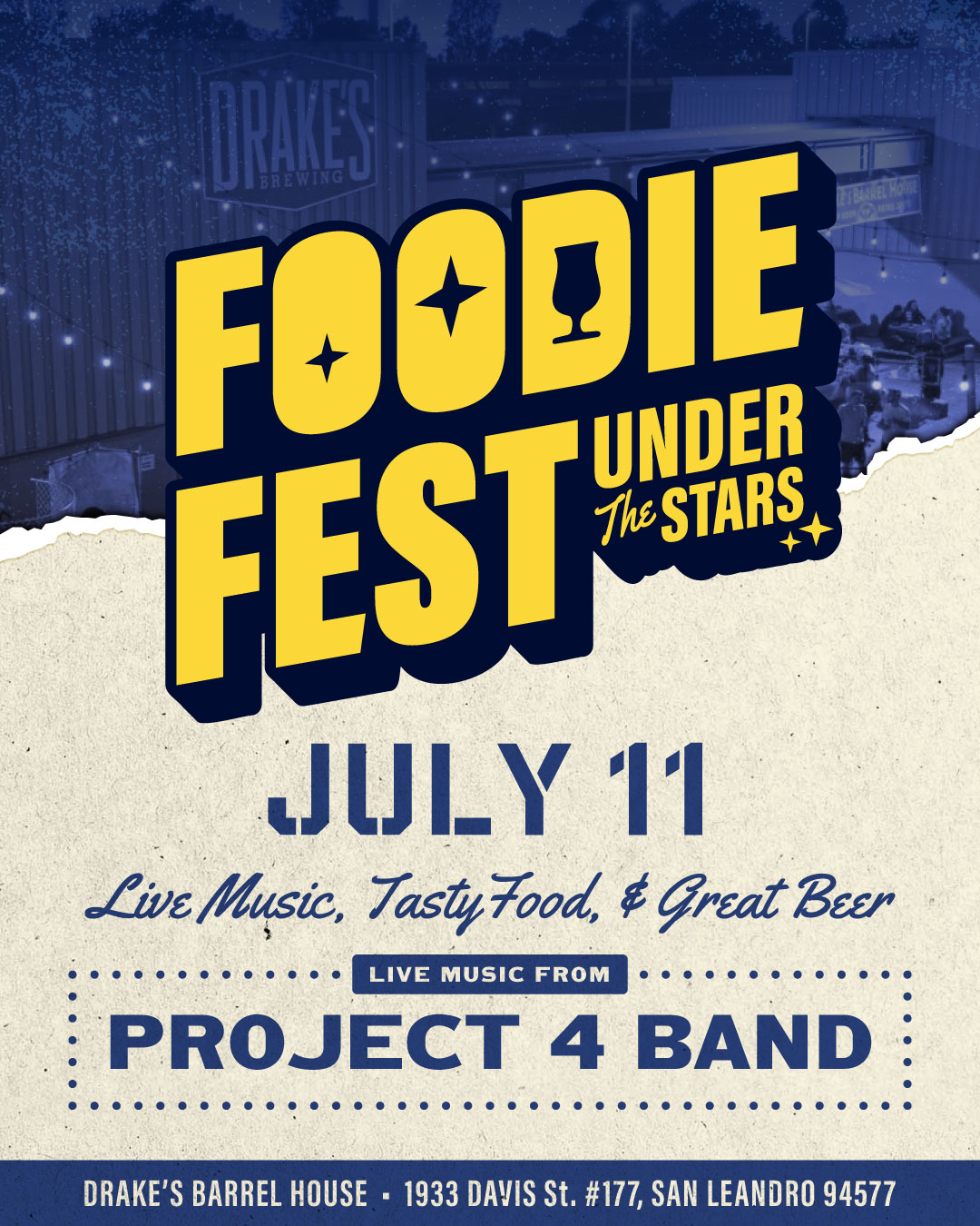 Foodie Fest July 11th at Drake's Barrel House