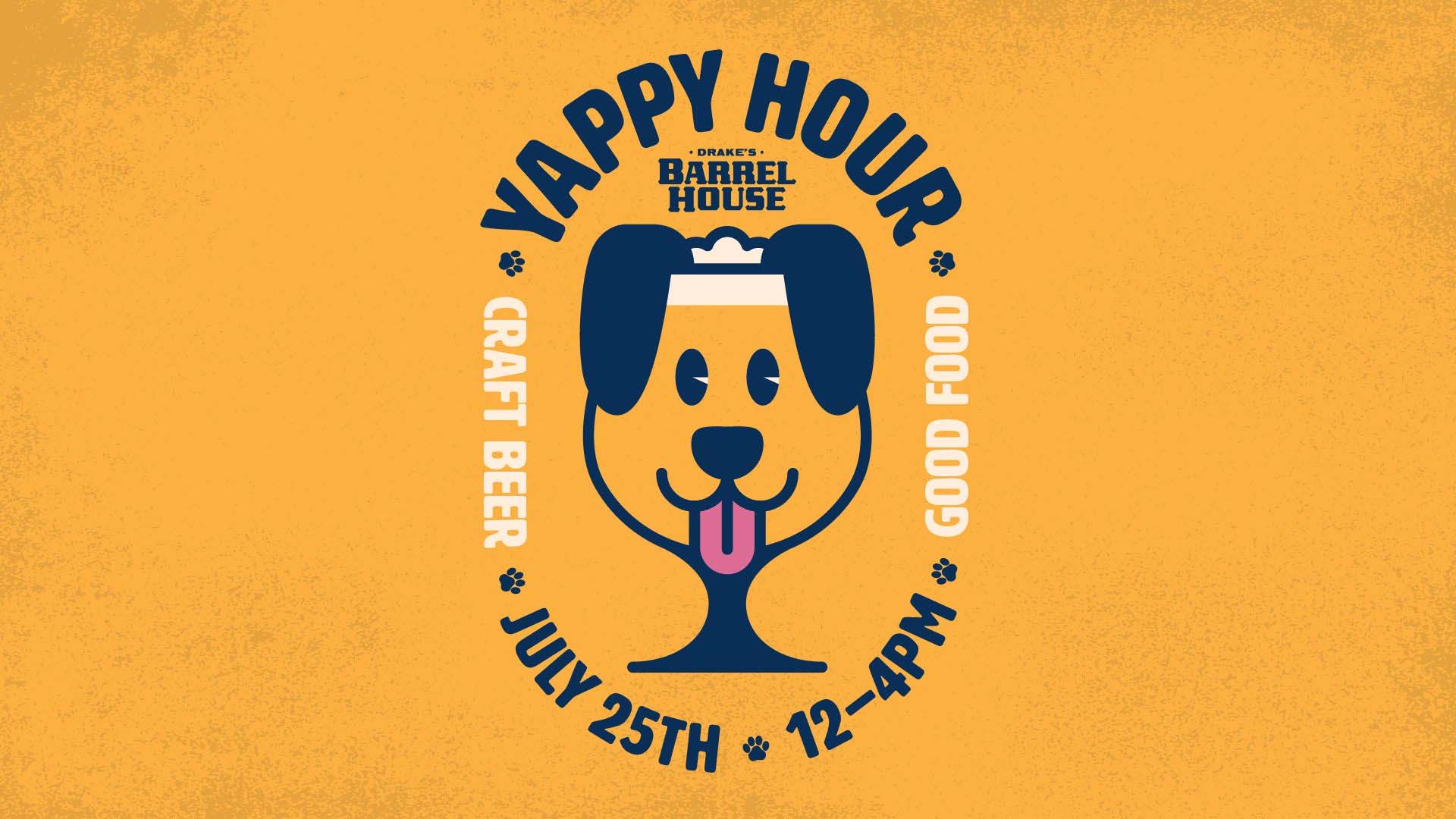Yappy Hour Puppy Playdate Saturday, July 25th at Drake's Barrel House