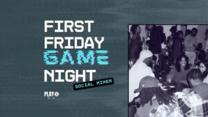 First Friday Game Night with Play 2 Win