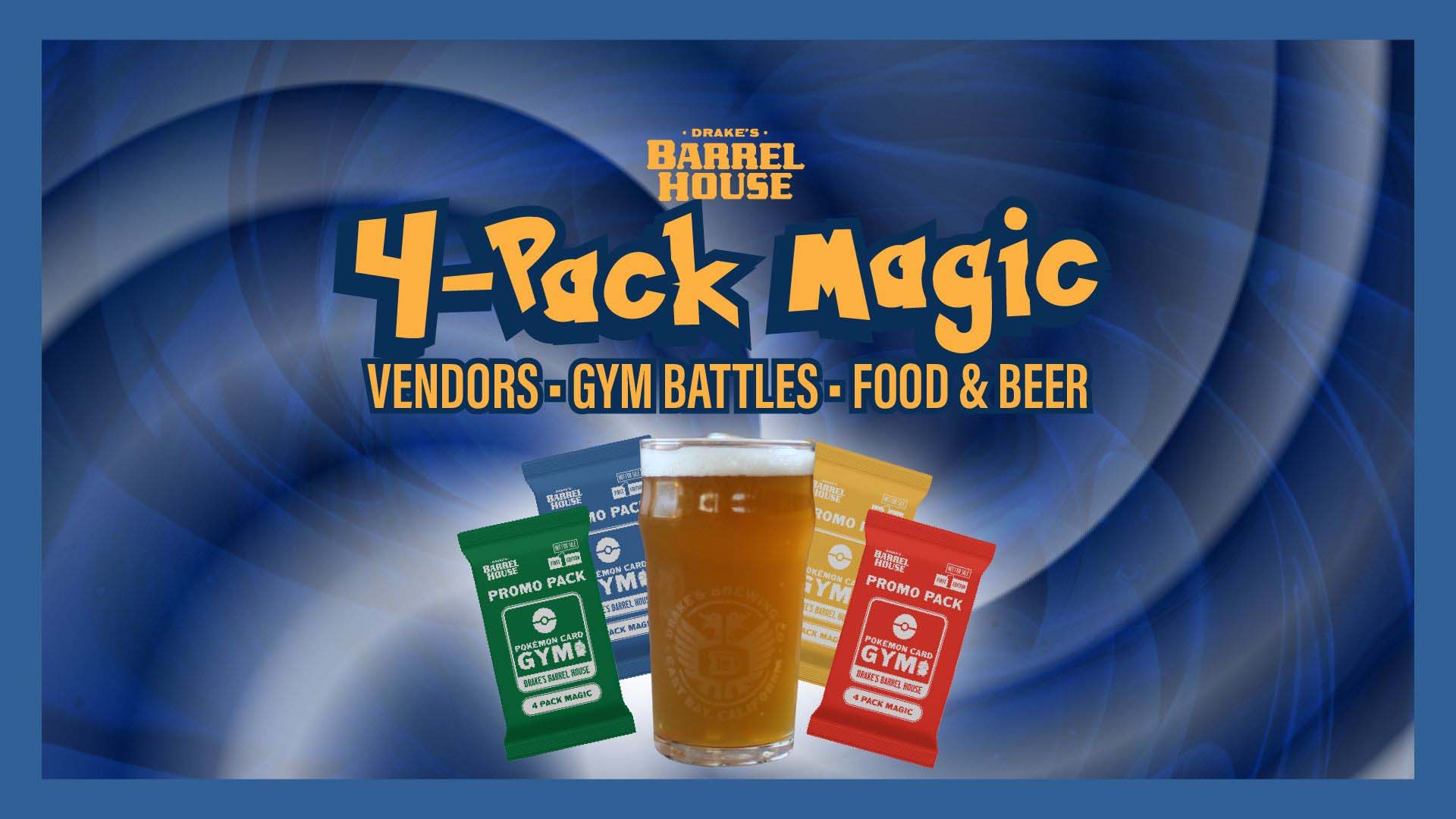 4pack Magic at Drake's Barrel House
