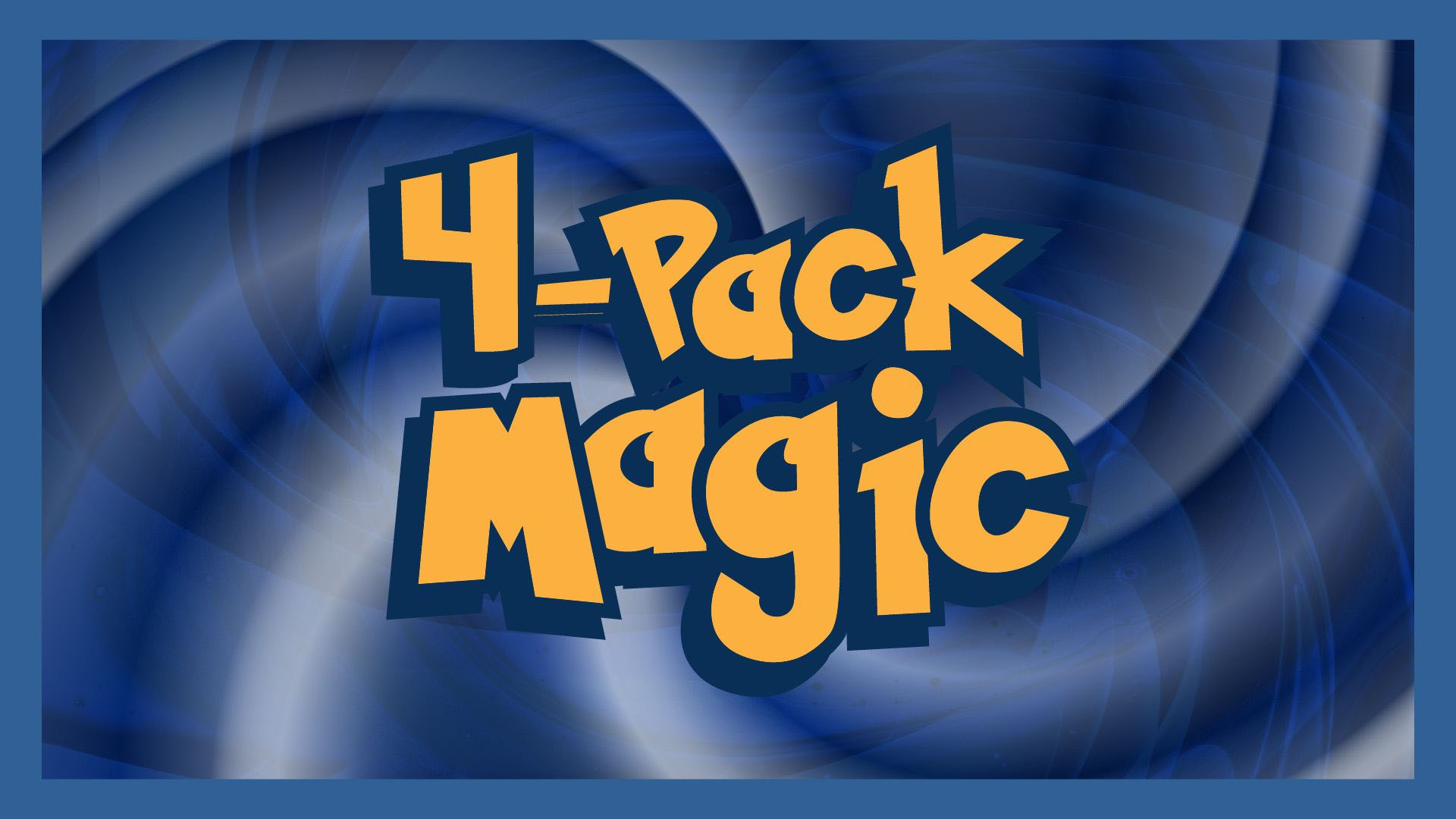 4-Pack Magic