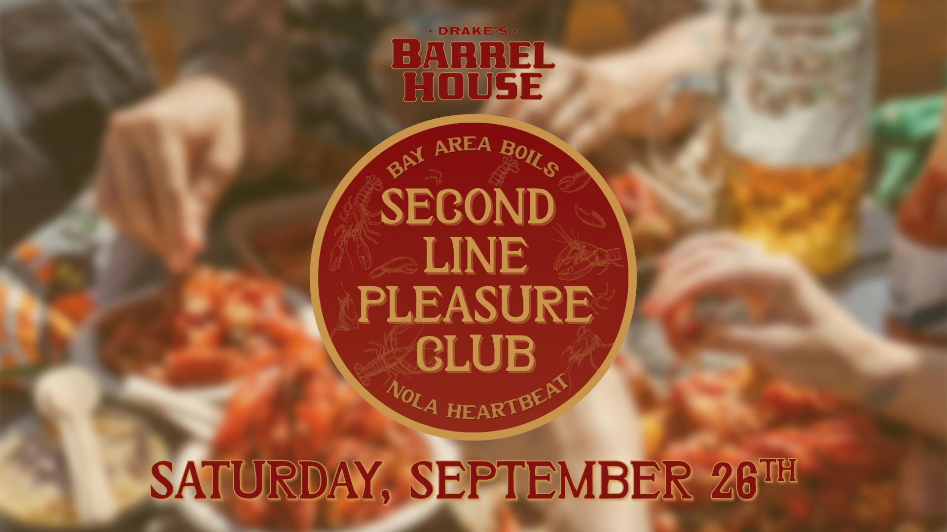Second Line Pleasure Club Crawfish Boil Saturday, September 26th at Drake's: The Barn