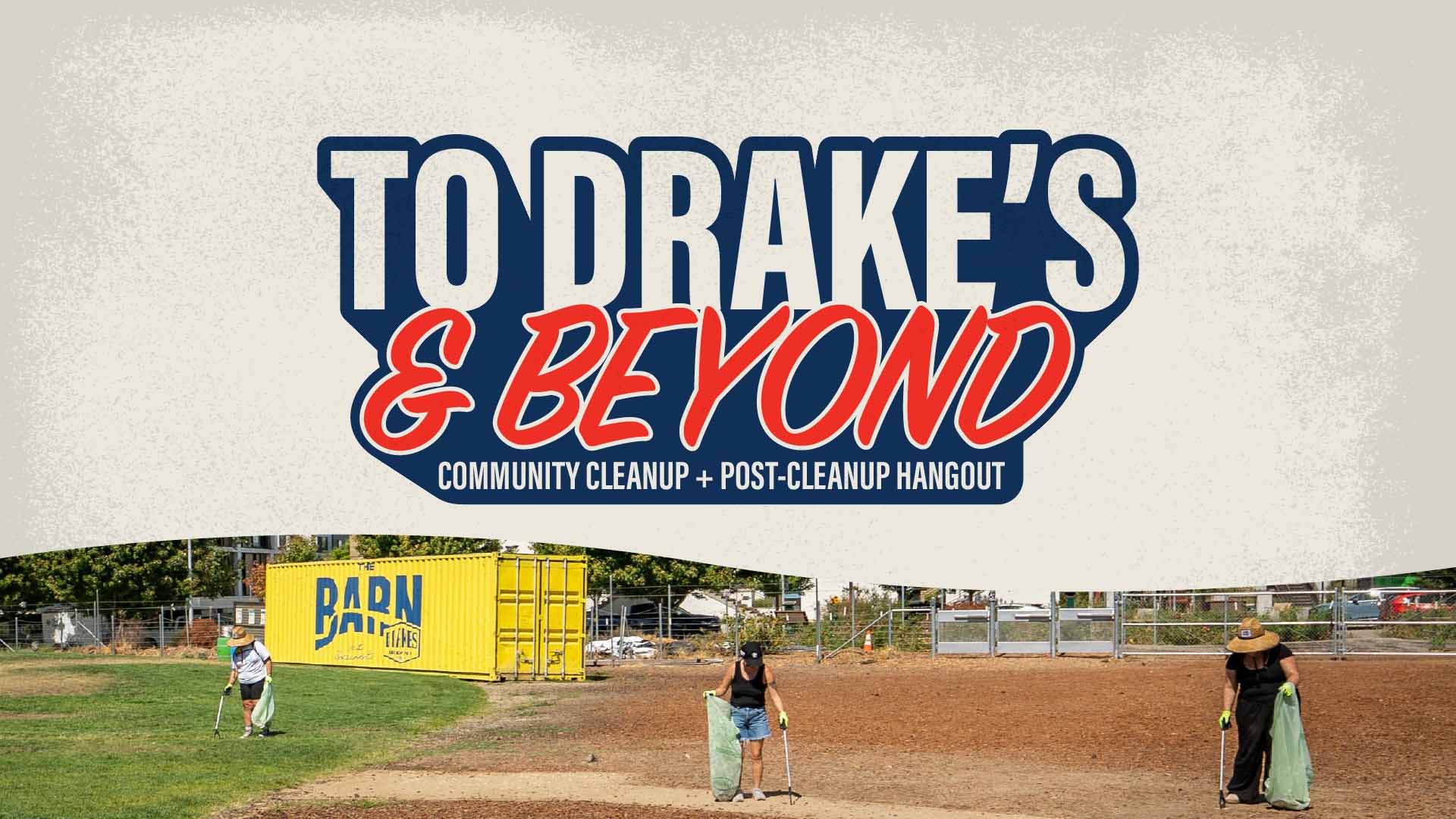 To Drake’s & Beyond