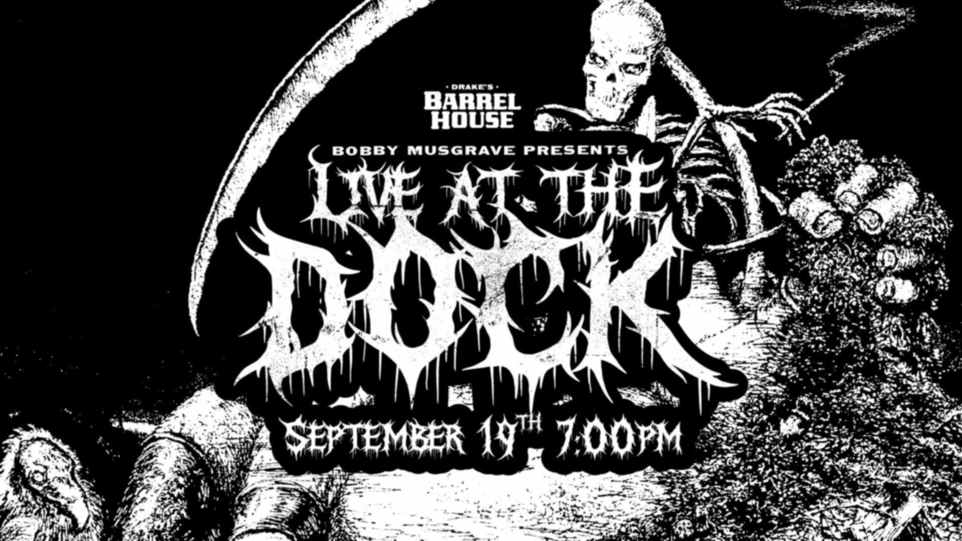 Bobby Musgrave Presents Live At The Dock Saturday, September 19th at Drake's Barrel House