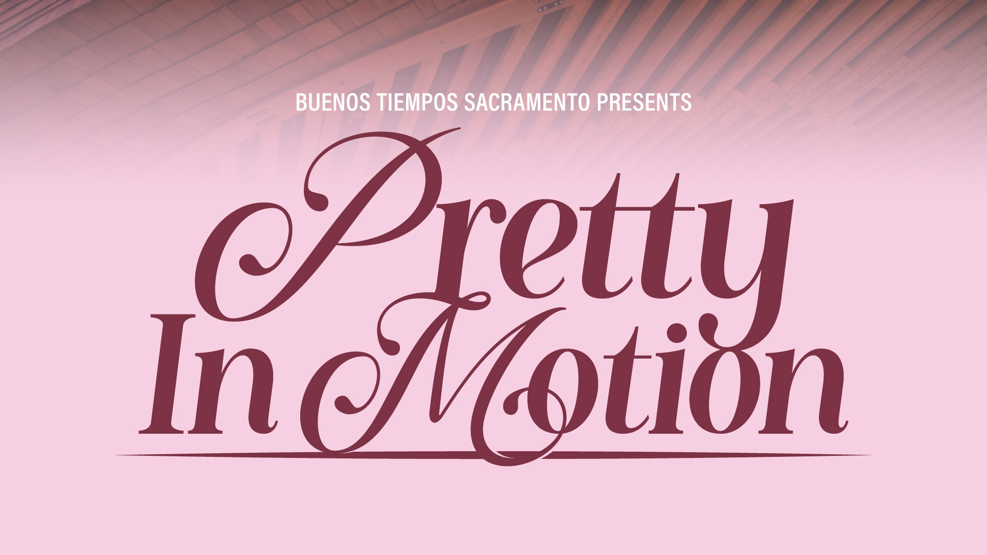 Pretty In Motion