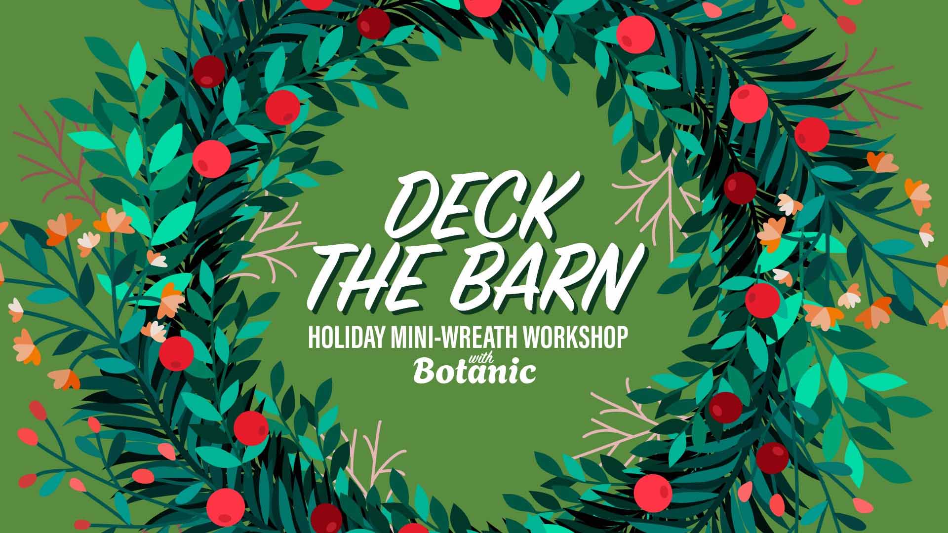 Deck The Barn