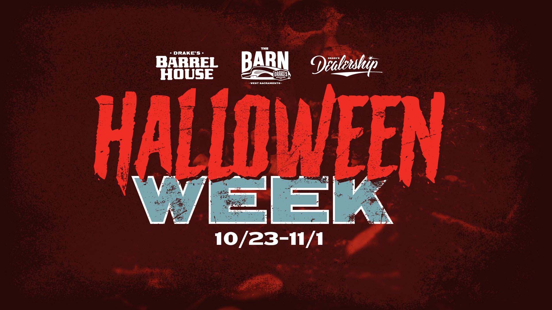 Drake's Halloween Week 2026 at Drake's Barrel House, Drake's Dealership, and Drake's: The Barn October 23rd - November 1st